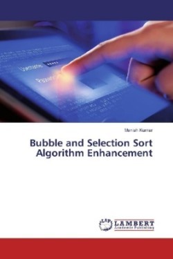 Bubble and Selection Sort Algorithm Enhancement