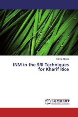 INM in the SRI Techniques for Kharif Rice