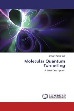 Molecular Quantum Tunnelling