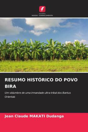 Resumo Histórico Do Povo Bira