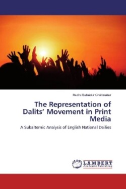 The Representation of Dalits' Movement in Print Media