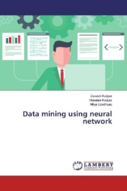 Data mining using neural network