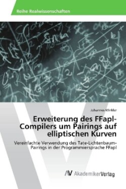 Erweiterung des FFapl-Compilers um Pairings auf elliptischen Kurven