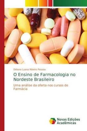 O Ensino de Farmacologia no Nordeste Brasileiro
