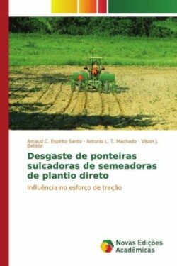 Desgaste de ponteiras sulcadoras de semeadoras de plantio direto