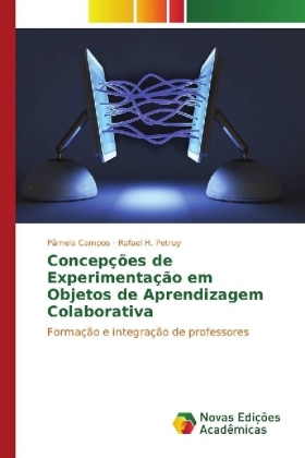 Concepções de Experimentação em Objetos de Aprendizagem Colaborativa