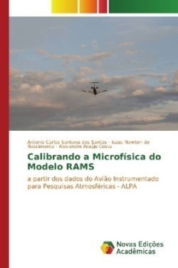 Calibrando a Microfísica do Modelo RAMS