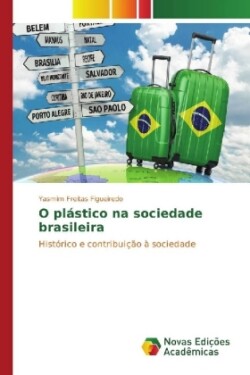 O plástico na sociedade brasileira