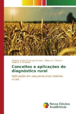 Conceitos e aplicações do diagnóstico rural