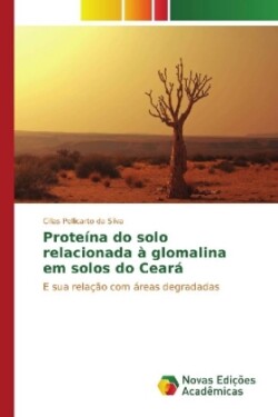 Proteína do solo relacionada à glomalina em solos do Ceará