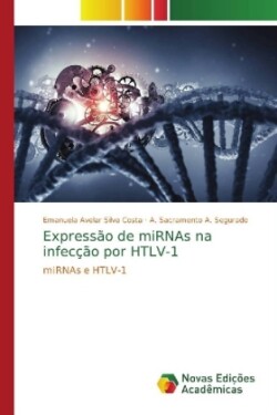 Expressão de miRNAs na infecção por HTLV-1