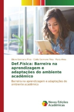 Def.Física: Barreira na aprendizagem e adaptações do ambiente acadêmico