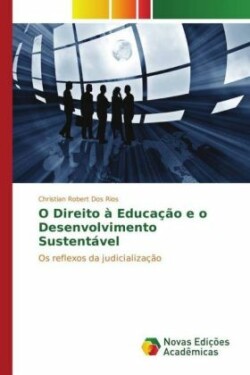 O Direito à Educação e o Desenvolvimento Sustentável