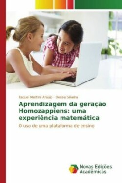 Aprendizagem da geração Homozappiens: uma experiência matemática