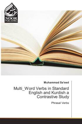 Multi_Word Verbs in Standard English and Kurdish a Contrastive Study