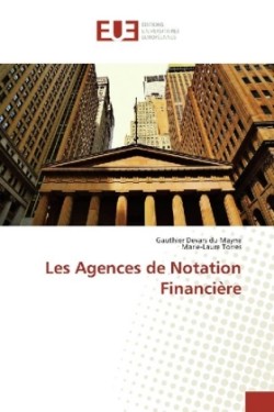 Les Agences de Notation Financière