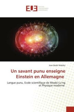 Un savant punu enseigne Einstein en Allemagne