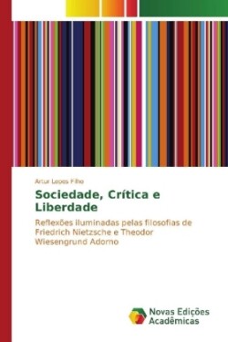 Sociedade, Crítica e Liberdade