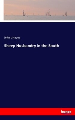 Sheep Husbandry in the South