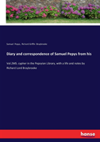 Diary and correspondence of Samuel Pepys from his