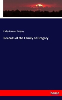 Records of the Family of Gregory