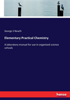 Elementary Practical Chemistry