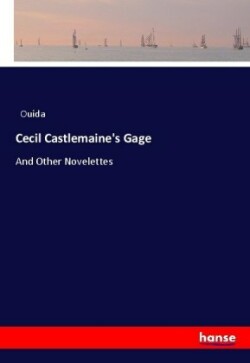 Cecil Castlemaine's Gage