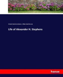 Life of Alexander H. Stephens