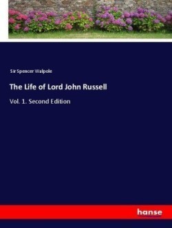 Life of Lord John Russell