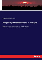 Repertory of the Endowments of Vicarages