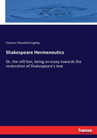 Shakespeare Hermeneutics