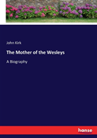 Mother of the Wesleys