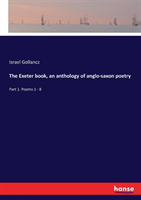 Exeter book, an anthology of anglo-saxon poetry