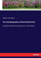 Autobiography of Mark Rutherford