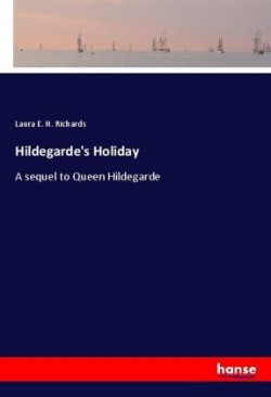 Hildegarde's Holiday