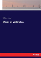Words on Wellington