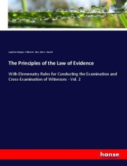 Principles of the Law of Evidence