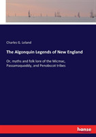 Algonquin Legends of New England