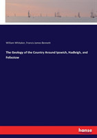 Geology of the Country Around Ipswich, Hadleigh, and Felixstow