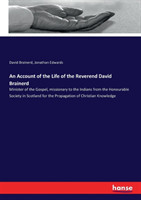 Account of the Life of the Reverend David Brainerd