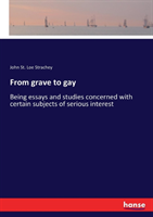 From grave to gay
