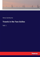 Travels in the Two Sicilies