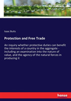 Protection and Free Trade