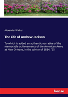 Life of Andrew Jackson