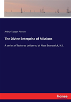 Divine Enterprise of Missions