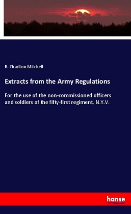 Extracts from the Army Regulations