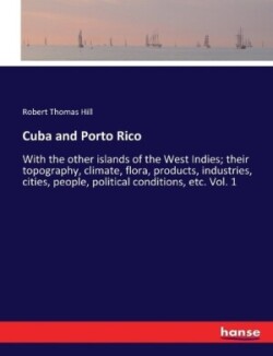 Cuba and Porto Rico