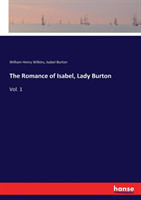 Romance of Isabel, Lady Burton