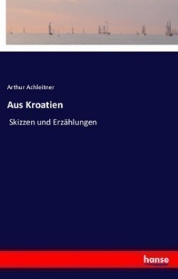 Aus Kroatien