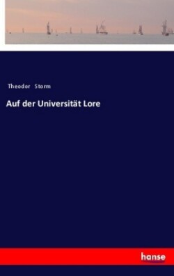 Auf der Universität Lore